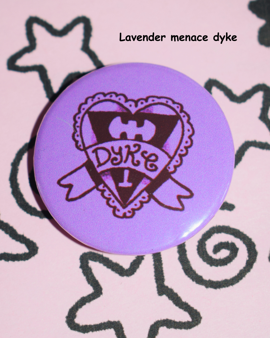 Dyke button badge - pick ur colour!