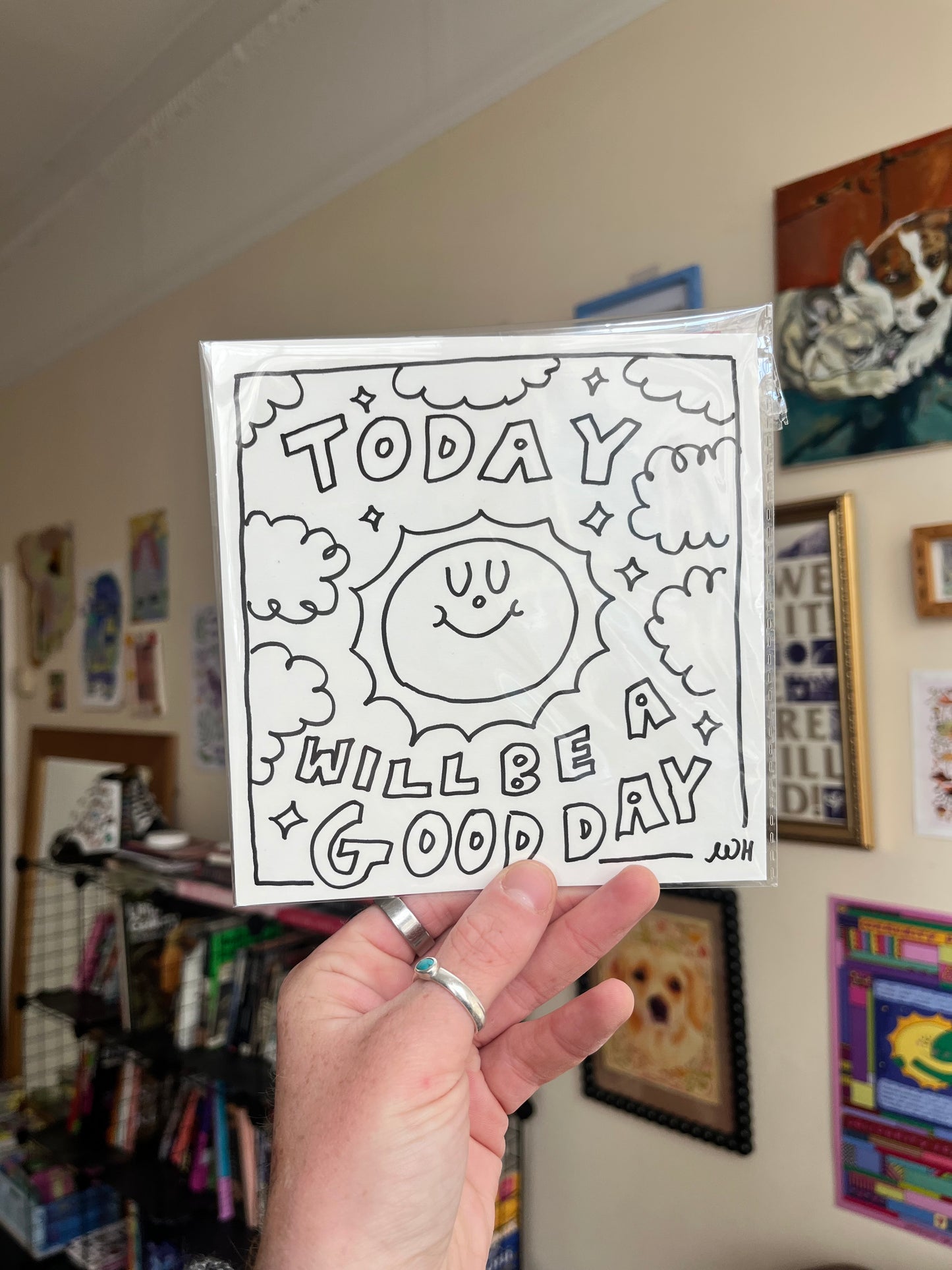 Today will be a good day - original drawing