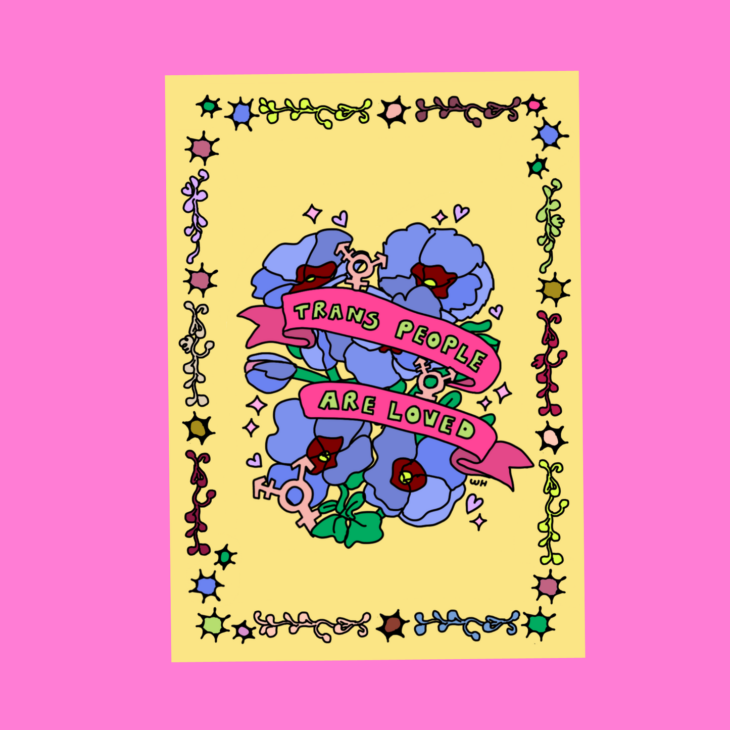 Trans people are loved - print