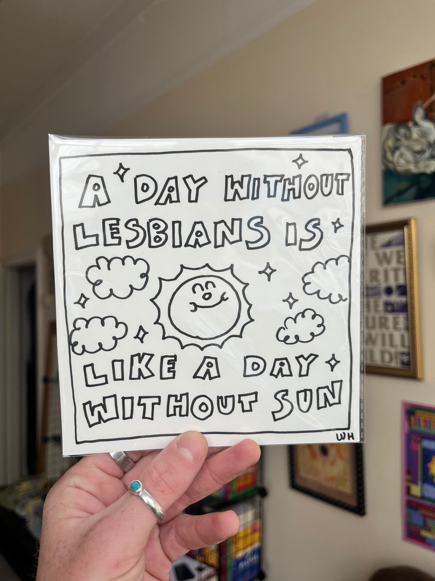 A day without lesbians is like a day without sun - original drawing