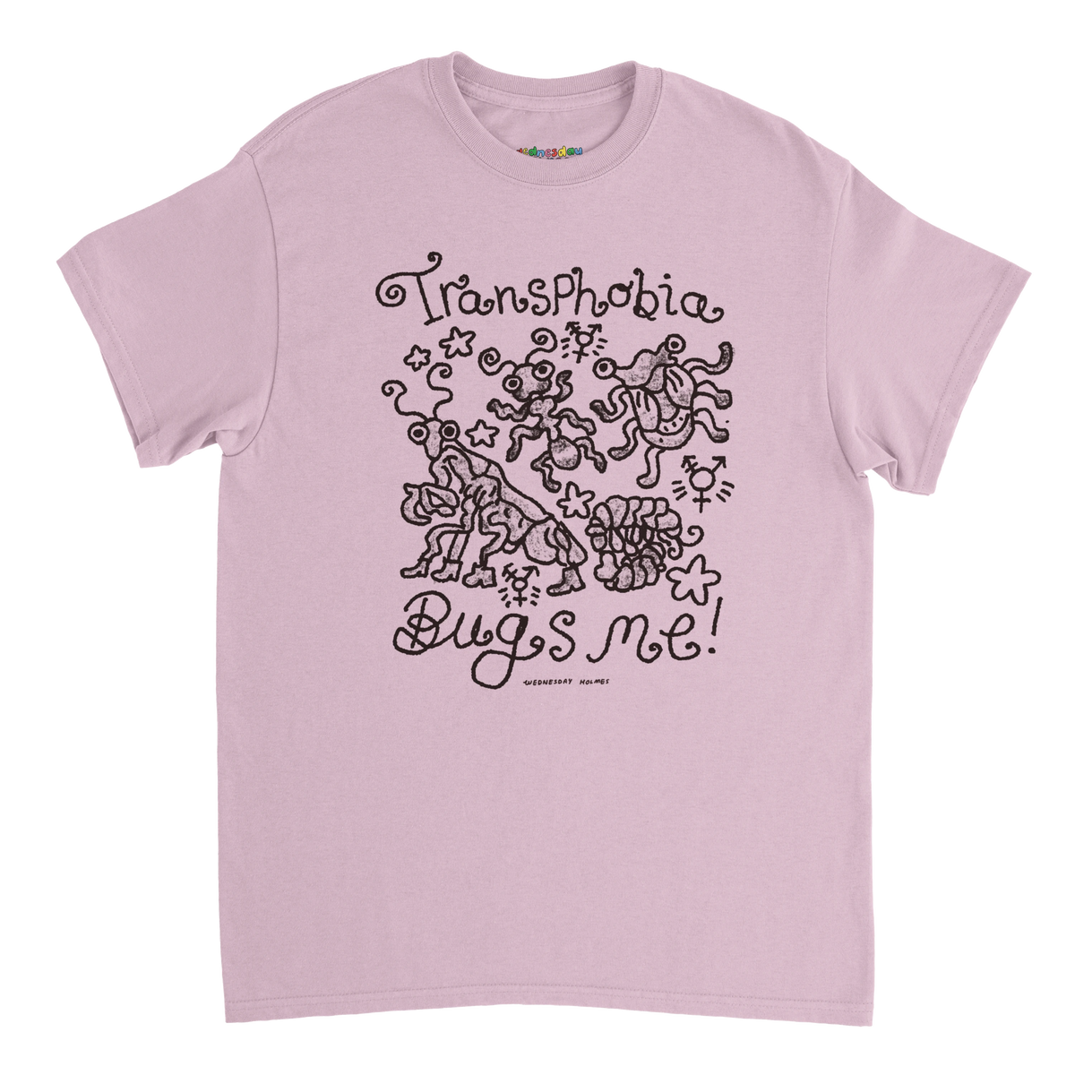 Transphobia Bugs me! T-shirt