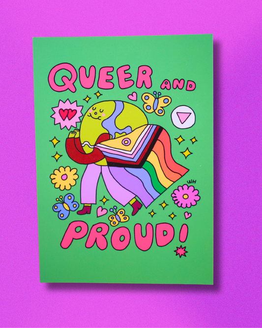 "Queer and proud" a6 mini art print