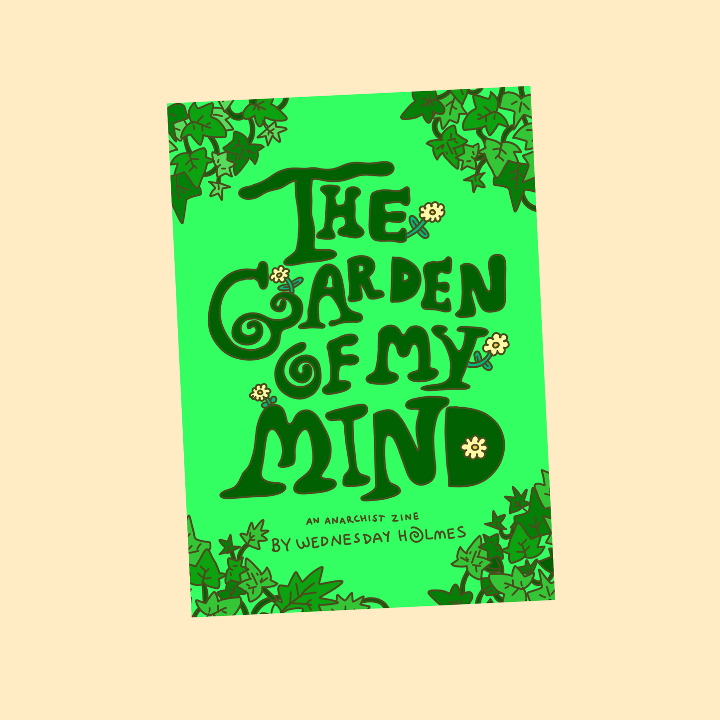 The Garden of My Mind - ZINE