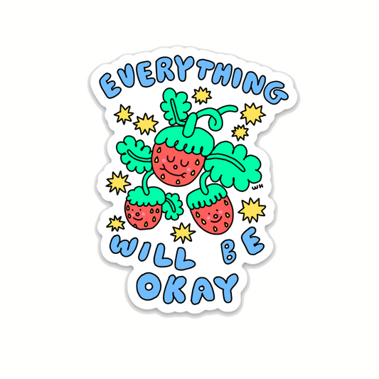 Everything will be okay - sticker