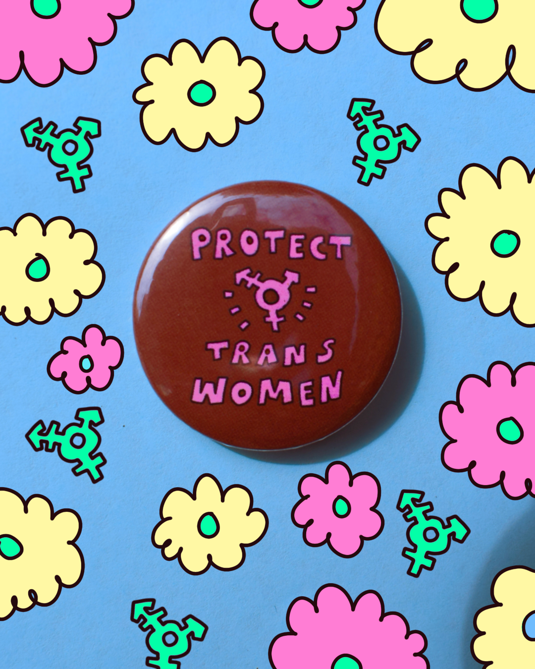 Protect Trans Women - button badge