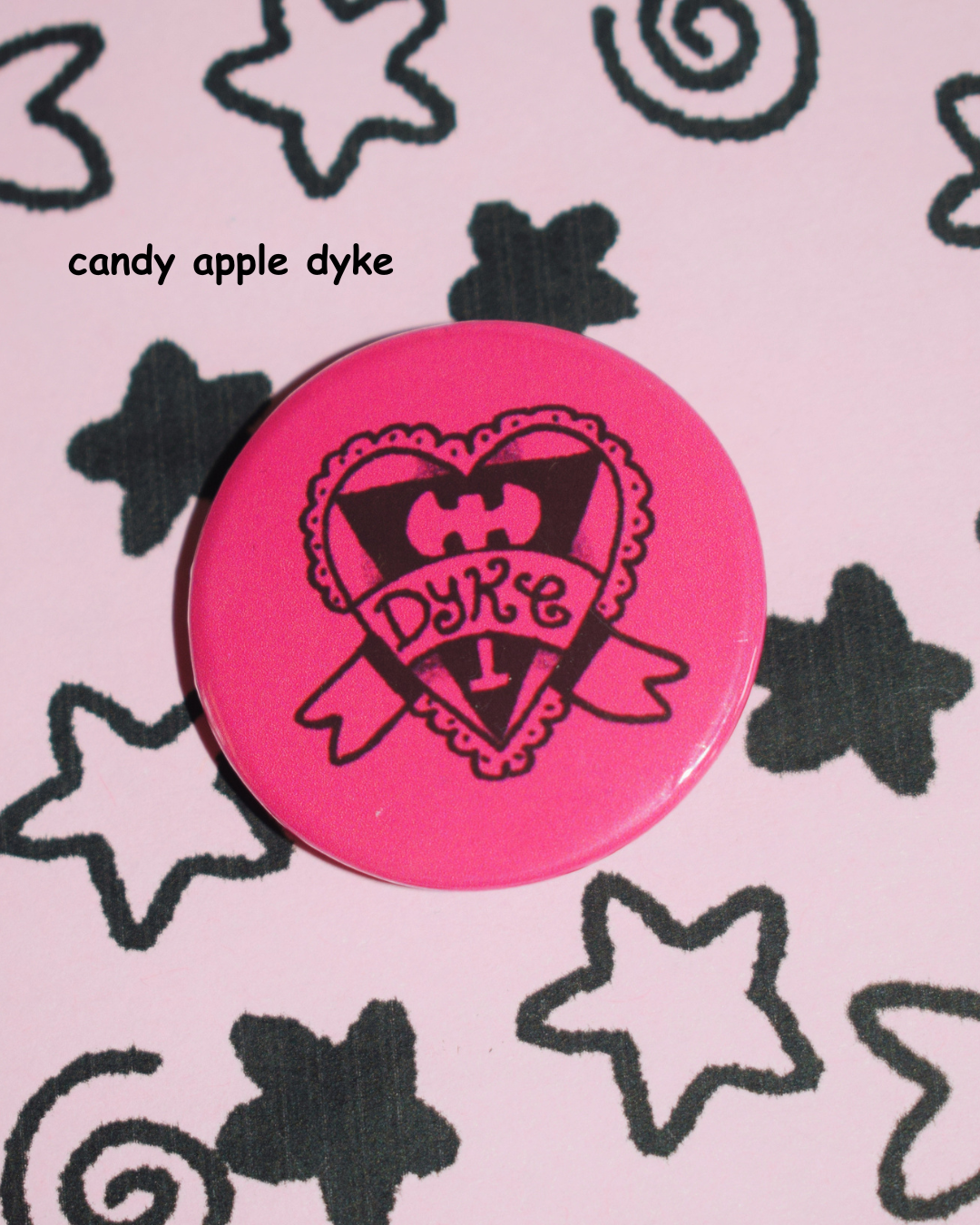 Dyke button badge - pick ur colour!