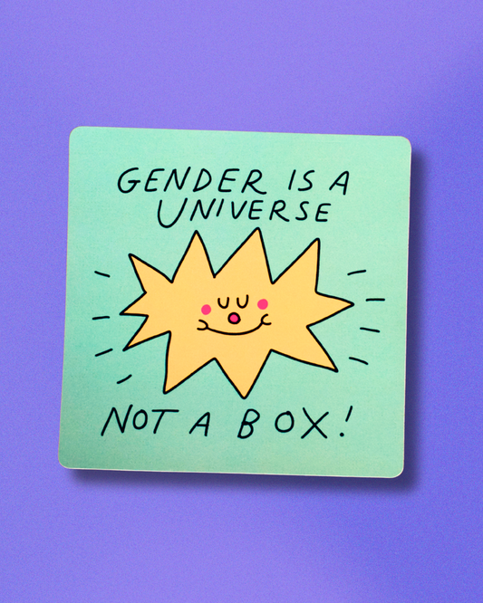 "Gender is a universe, not a box!" large square sticker