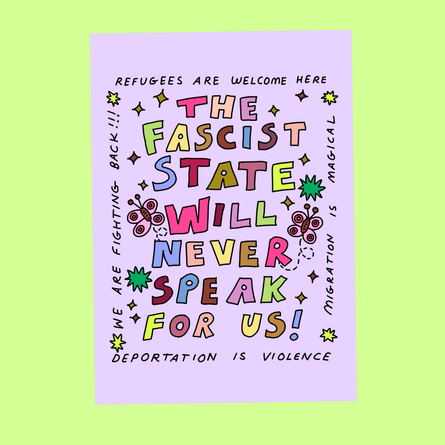 The fascist state will never speak for us - print