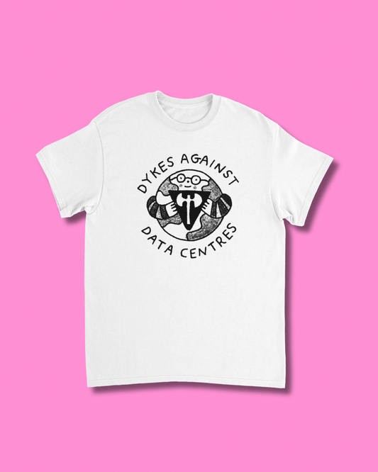 Dykes Against Data Centres T-shirt
