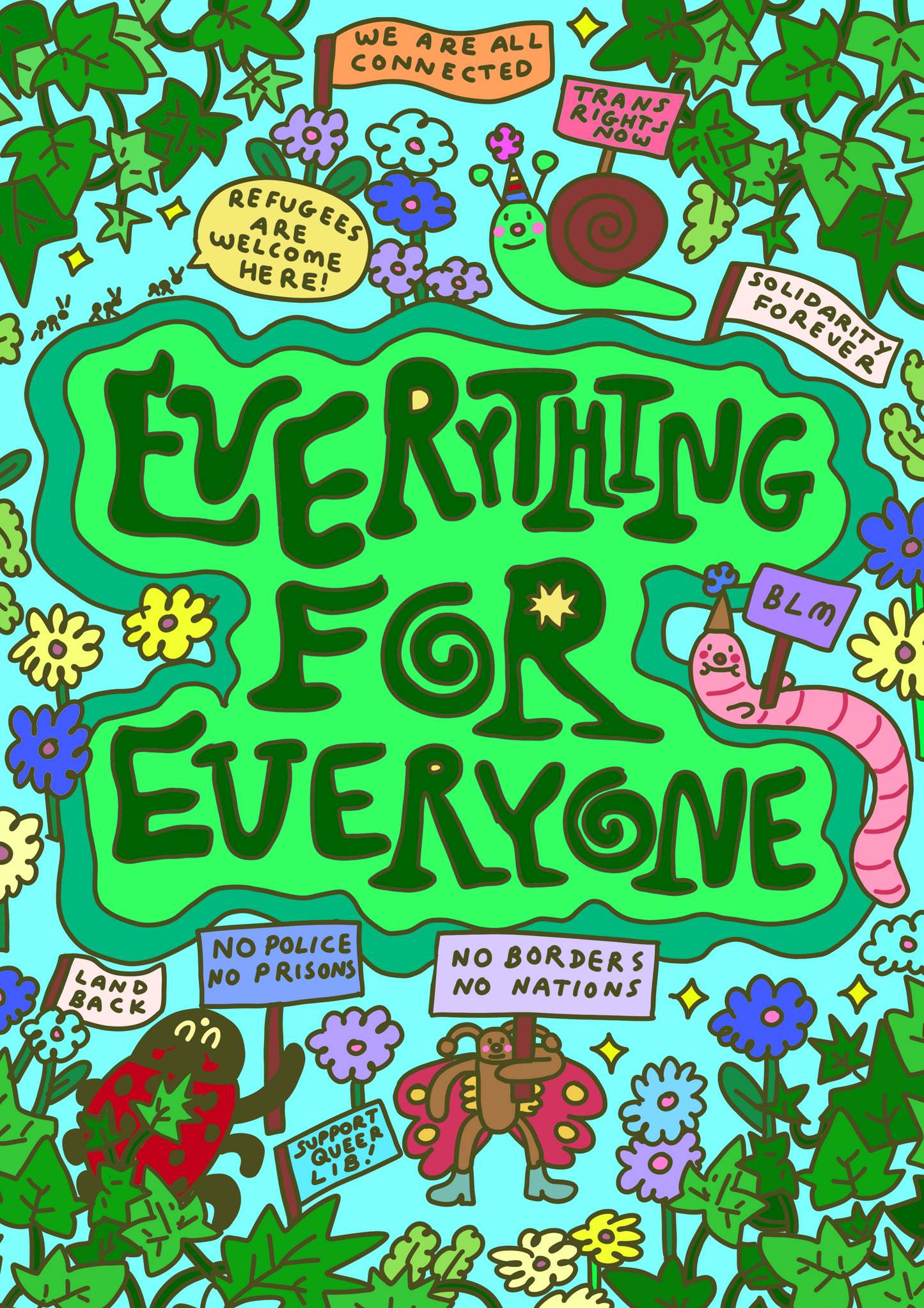 Everything for Everyone A6 mini print