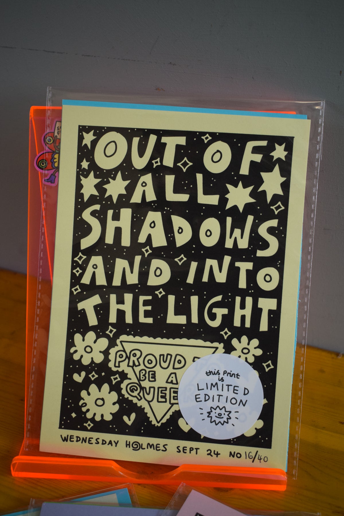 I'M A RARE FIND - limited edition A5 print "out of all shadows and into the light"