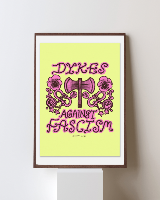 Dykes against Fascism print
