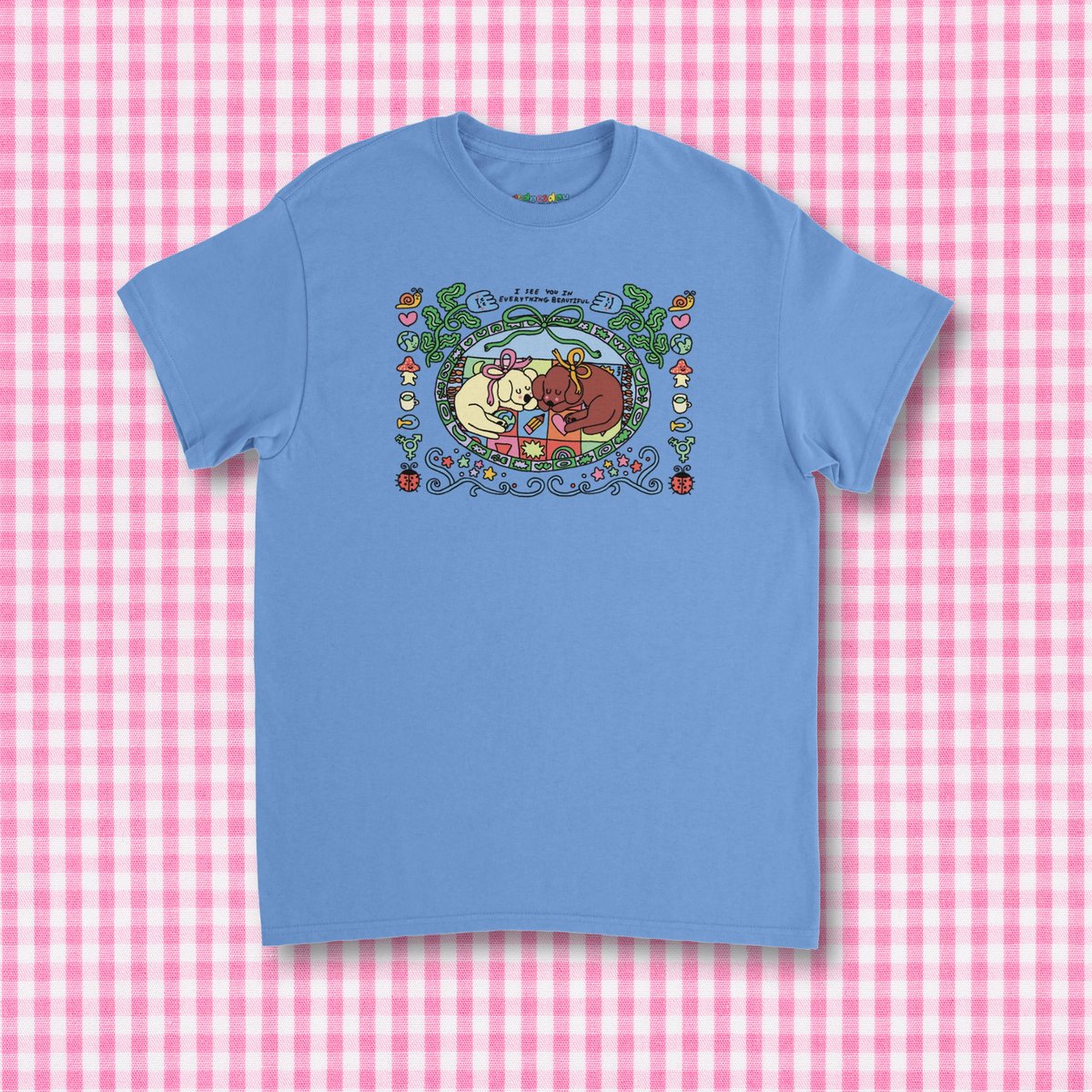 I See You in Everything Beautiful T-Shirt