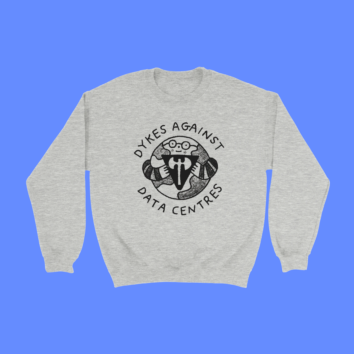 Dykes Against Data Centres crewneck sweatshirt