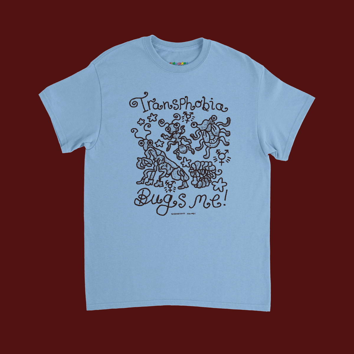 Transphobia Bugs me! T-shirt